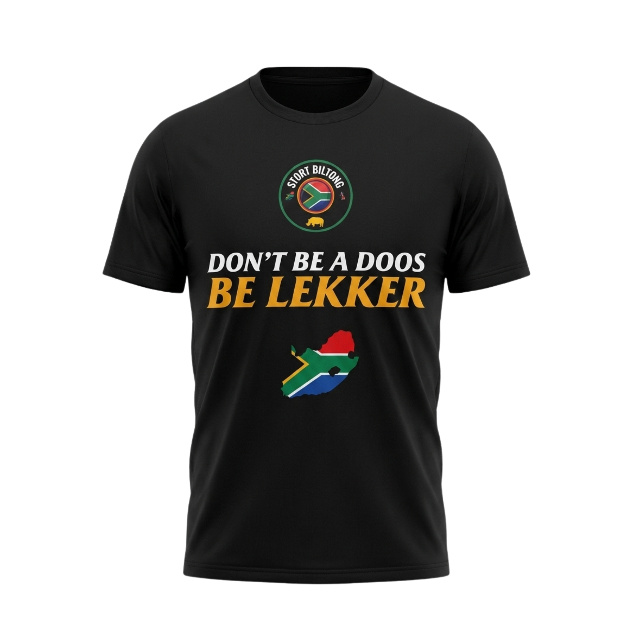 T Shirt | Don't be a doos be lekker! | New Black Design